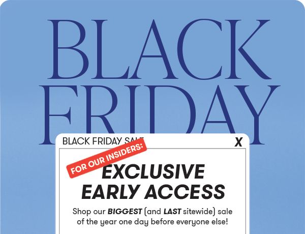 Capri Blue BFCM early access email