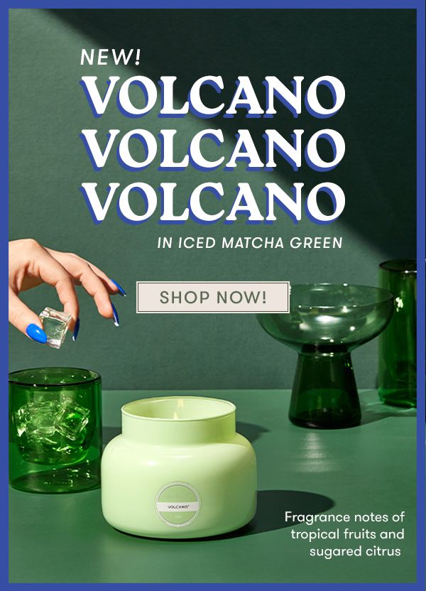 Volcano Iced Matcha launch email